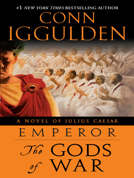 Title details for The Gods of War by Conn Iggulden - Available